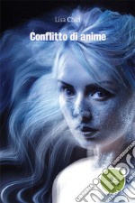 Conflitto di anime libro