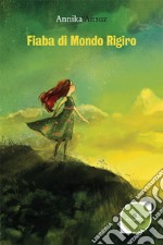 Fiaba di Mondo Rigiro libro