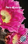 Fiore di cactus libro