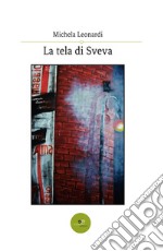 La tela di Sveva