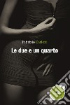 Le due e un quarto libro