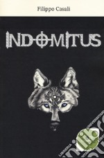 Indomitus