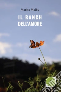 Il ranch dell'amore libro
