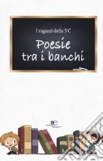 Poesie tra i banchi