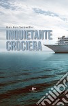 Inquietante crociera libro