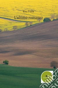 L'ultimo romanzo