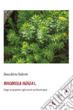 Rhodiola rosea L.