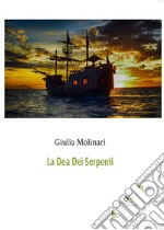 La dea dei serpenti libro