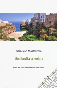 Una brutta scivolata libro