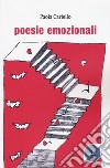 Poesie emozionali libro di Cariello Paola