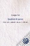 Quaderni di poesie libro di Coli Giorgio