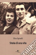 Storia di una vita