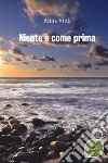 Niente è come prima libro