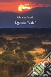 Uganda «Vale» libro
