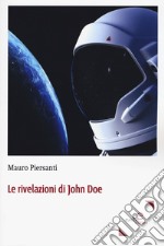 Le rivelazioni di John Doe libro