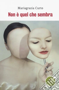 Non è quel che sembra