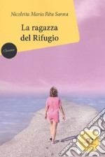 La ragazza del rifugio libro