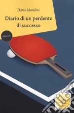 Diario di un perdente di successo libro