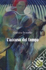 L'accusa del tempo libro