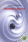 Contorsioni e coerenze libro