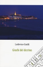 Giochi del destino