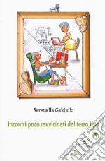 Incontri poco ravvicinati del terzo tipo libro