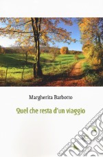 Quel che resta d'un viaggio