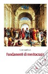 Fondamenti di meritocrazia libro di Ieva Lorenzo