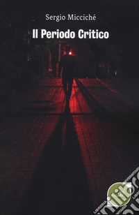Il periodo critico
