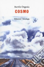 Cosmo. Riflessioni-Astrologia