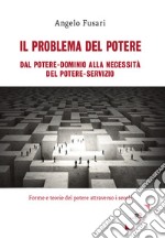 Il problema del potere libro