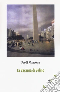 La vacanza di Velmo libro