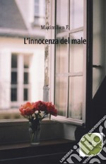 L'innocenza del male libro