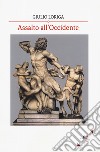 Assalto all'Occidente libro