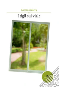 I tigli sul viale libro