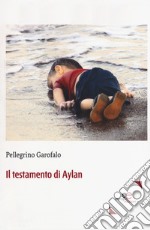 Il testamento di Aylan