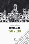 Historias de Taxi & Luna libro