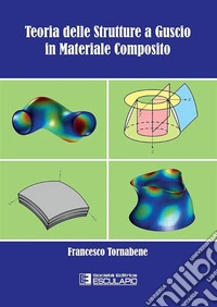 Teoria delle strutture a guscio in materiale composito