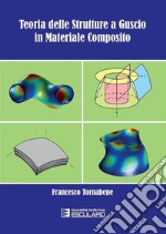 Teoria delle strutture a guscio in materiale composito libro