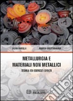 metallurgia e materiali non metallici