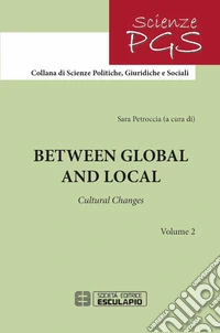Between global and local. Cultural changes