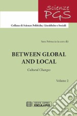 Between global and local. Cultural changes libro