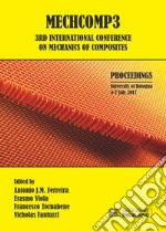 Mechcomp3. 3rd international Conference of mechanics of composite