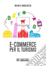 E-commerce per il turismo libro