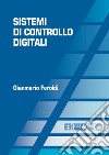 Sistemi di controllo digitali libro
