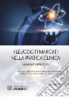 I leucociti marcati nella pratica clinica. Manuale operativo libro