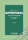 Appunti di elettrotecnica. Per ingegneri non elettrici. Vol. 2 libro