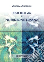 Fisiologia e nutrizione umana