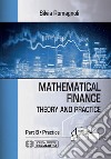 Mathematical finance. Practice libro
