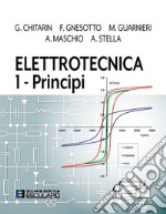 Elettrotecnica. Vol. 1: Principi libro